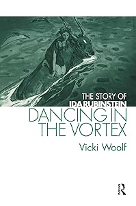 Dancing in the Vortex (Choreography and Dance Studies Series) by Vicki Woolf