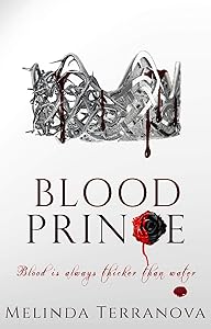 Blood Prince (Heir of the Blood Curse) by Melinda Terranova