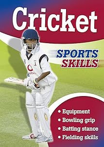 Sports Skills: Cricket