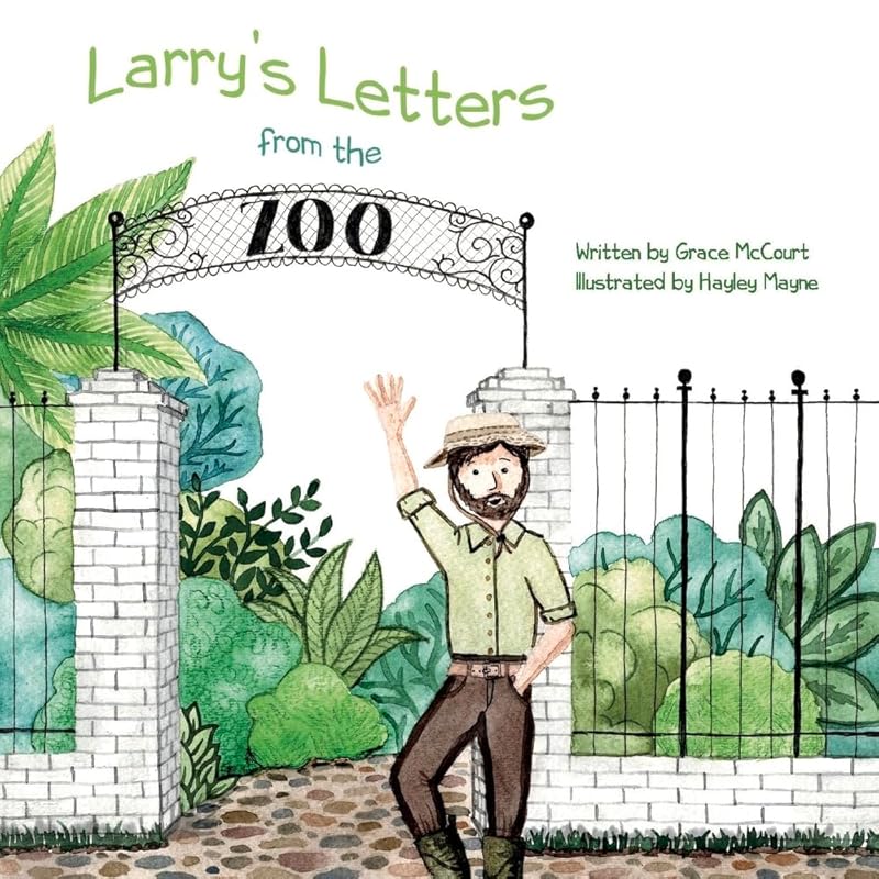 Larry's Letters from the Zoo (1) by Grace McCourt