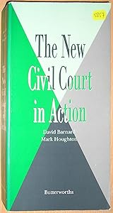 The New Civil Court in Action by David Barnard