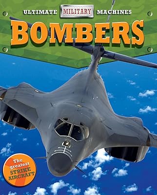 Bombers (Ultimate Military Machines)