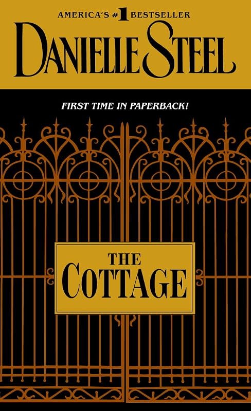 The Cottage: A Novel by Danielle Steel