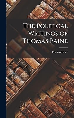 The Political Writings of Thomas Paine