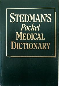 Stedman's Pocket Medical Dictionary by J. L. Stedman