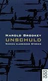 Unschuld: Nahezu klassische Stories. Band 1 - Harold Brodkey