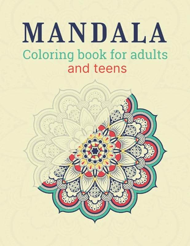 Mandala coloring book for adults and teens: 102 Pages (21,59 cm *27,94cm) (8,5*11 inches): with different unique mandalas for relaxing and stress ... flowers and individual mandala designs. by Coloring Spring