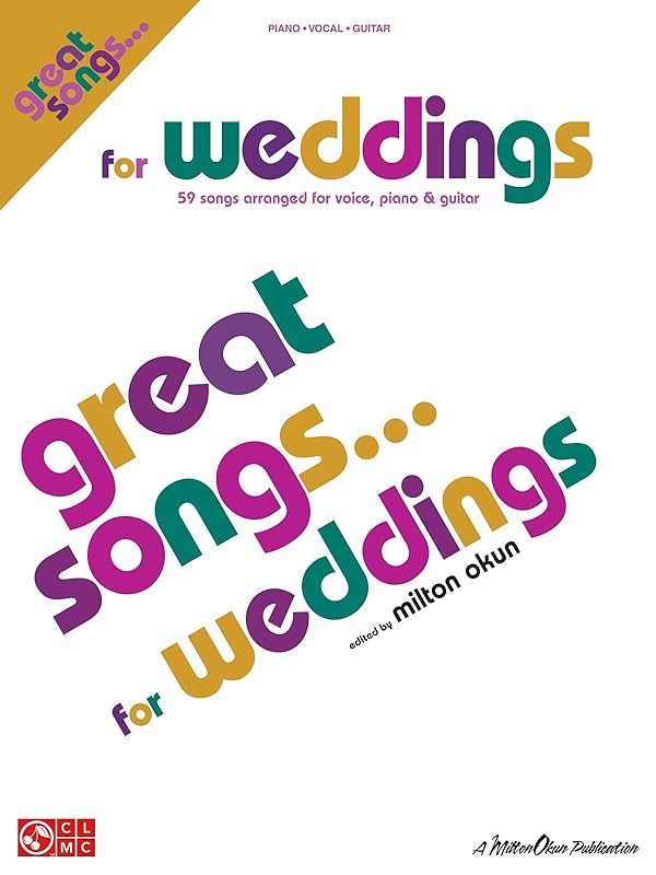 Great Songs for Weddings: Piano/Vocal/Guitar Songbook by Hal Leonard Corp.