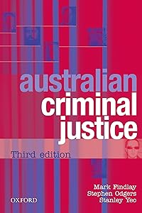 Australian Criminal Justice by Mark Findlay