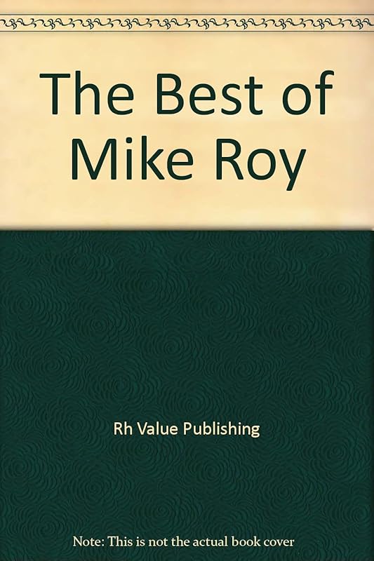 The Best of Mike Roy by Rh Value Publishing