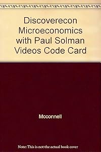 DiscoverEcon with Paul Solman Videos Code Card to accompany Microeconomics