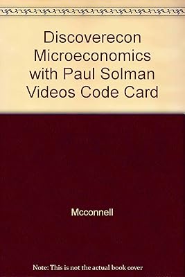 DiscoverEcon with Paul Solman Videos Code Card to accompany Microeconomics