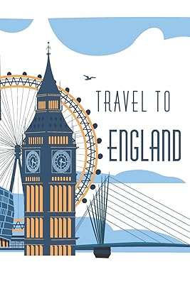 Travel to ENGLAND: Viajes a INGLATERRA | Diario de viaje | Cuaderno de viaje | Papel de diario | Tapa blanda brillante y resistente | 6x9 pulgadas con 108 páginas en blanco