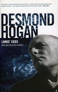 Larks' Eggs: New and Selected Stories