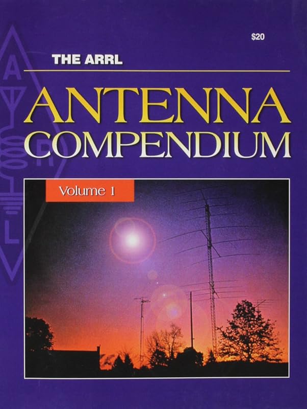 Antenna Compendium Volume 1 by ARRL Inc.