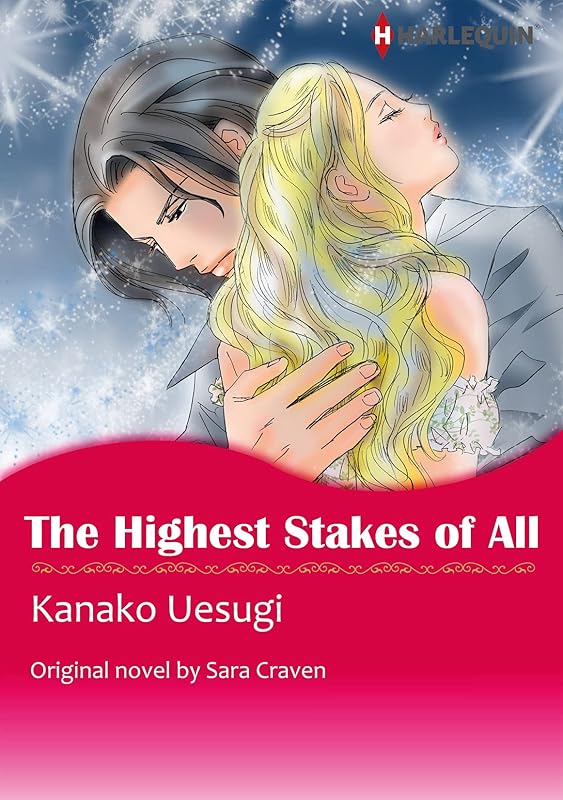 The Highest Stakes of All: Harlequin comics by Sara Craven