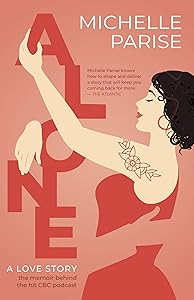 Alone: A Love Story by Michelle Parise