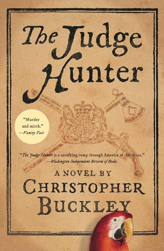 The Judge Hunter by Christopher Buckley