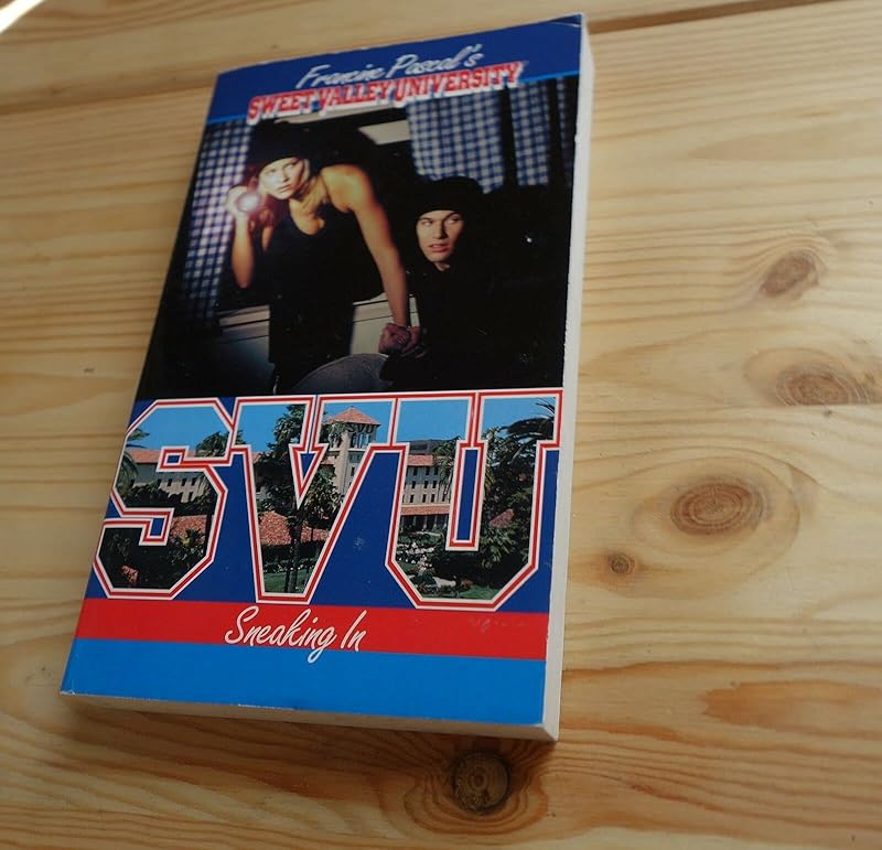 Sneaking In (Sweet Valley University(R)) by Francine Pascal