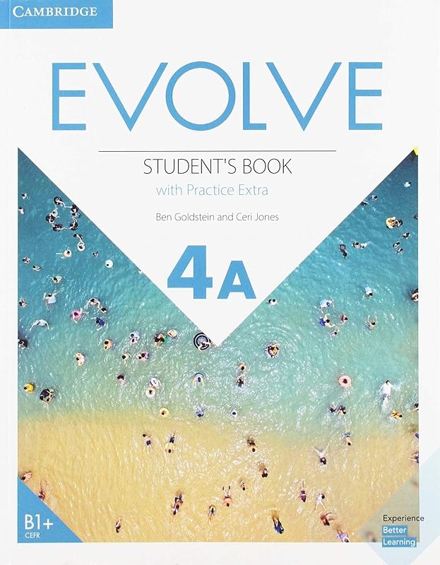 Evolve Level 4A Student's Book with Practice Extra by Ben Goldstein