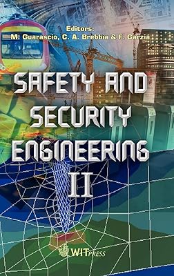 Safety and Security Engineering II (Wit Transactions on the Built Environment)
