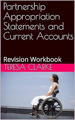 Partnership Appropriation Statements and Current Accounts: Revision Workbook (Accountancy Revision Workbooks)