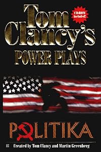 Politika: Power Plays 01 (Tom Clancy's Power Plays Book 1)