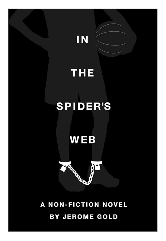 In the Spider's Web by Jerome Gold
