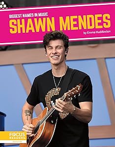 Shawn Mendes (Biggest Names in Music)
