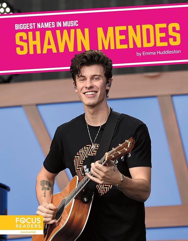 Shawn Mendes (Biggest Names in Music) by Emma Huddleston
