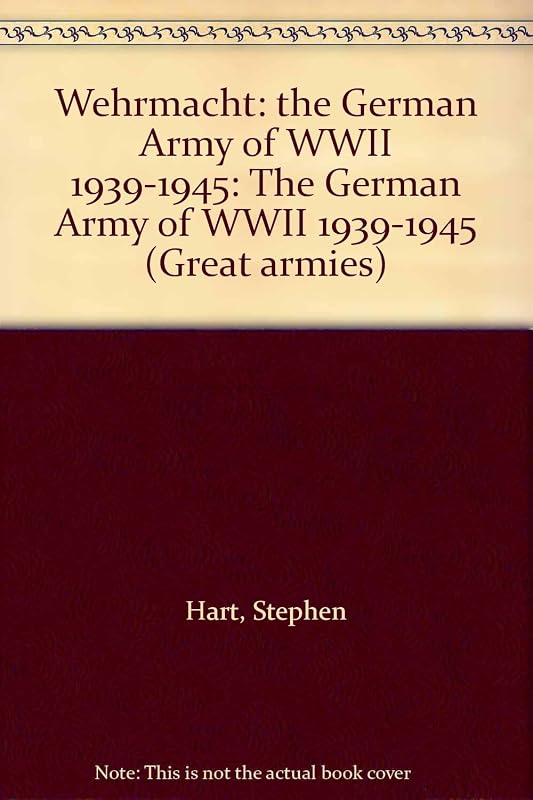 Wehrmacht by Stephen Hart