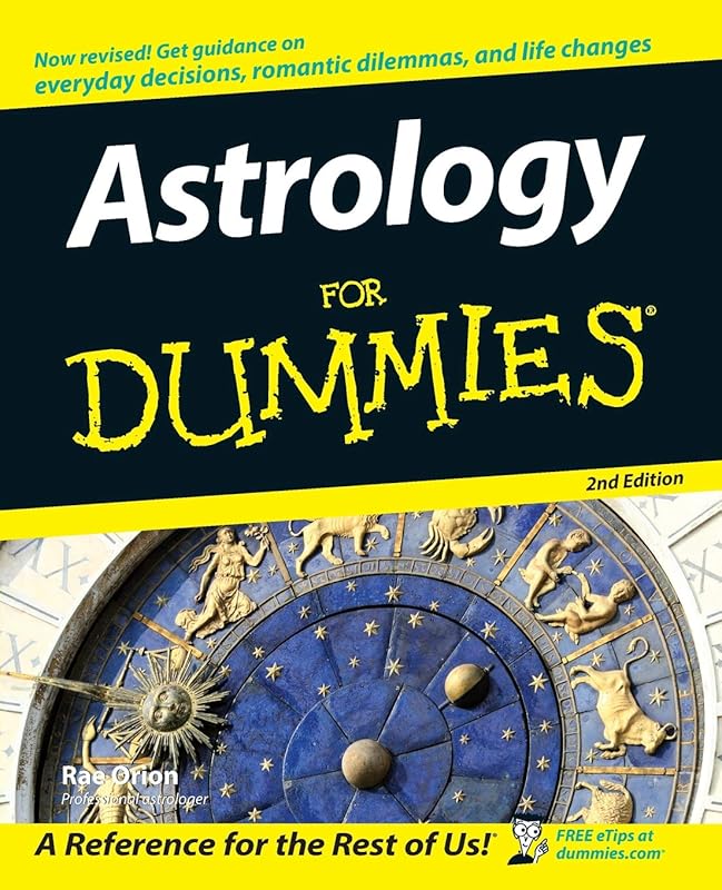 Astrology For Dummies 2e by Rae Orion