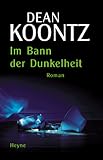 Im Bann der Dunkelheit - Dean R. Koontz