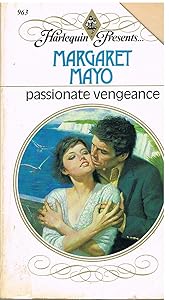Passionate Vengeance by Margaret Mayo