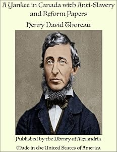 A Yankee in Canada with Anti-Slavery and Reform Papers