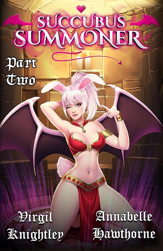 Succubus Summoner 2: A High Fantasy Romance by Virgil Knightley