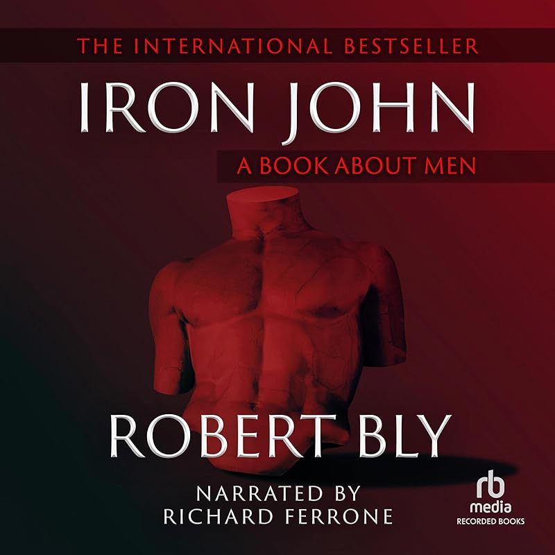 Iron John by Robert Bly
