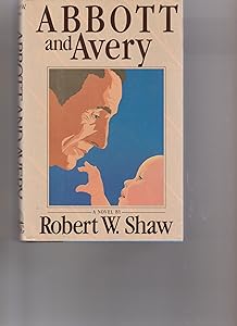 Abbott and Avery by Robert W. Shaw