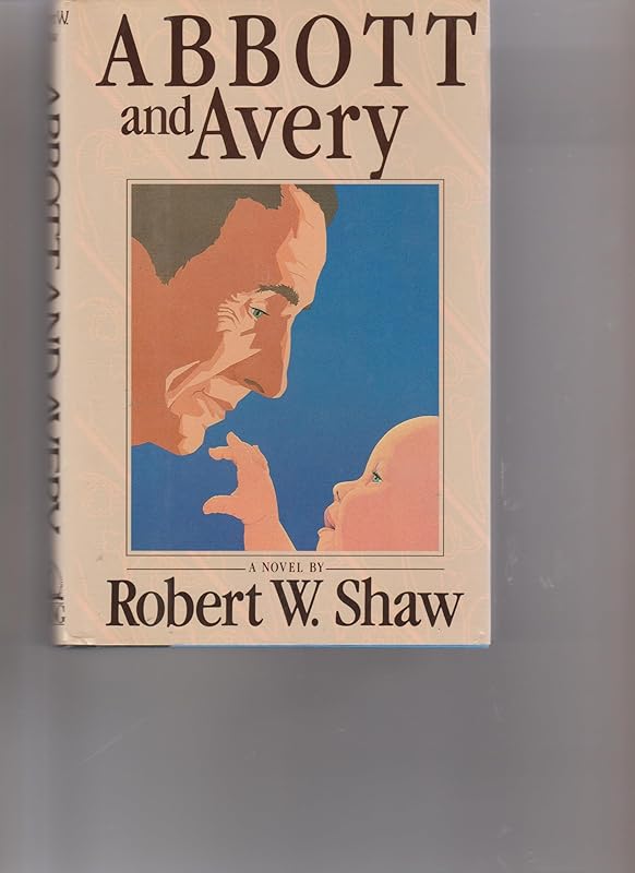 Abbott and Avery by Robert W. Shaw