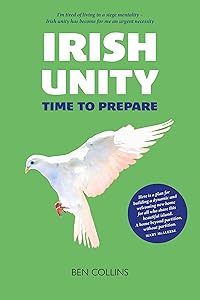 Irish Unity: Time to Prepare