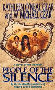 People of the Silence: A Novel of North America's Forgotten Past