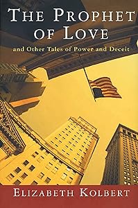 The Prophet of Love: And Other Tales of Power and Deceit