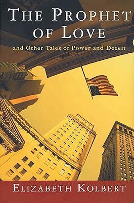 The Prophet of Love: And Other Tales of Power and Deceit