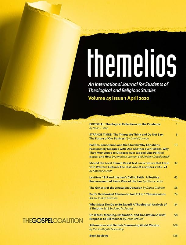 Themelios, Volume 45, Issue 1 by D A Carson
