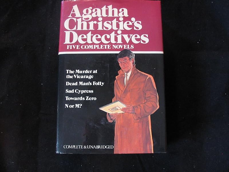 Agatha Christie's Detectives: Five Complete Novels (The Murder at the Vicarage / Dead Man's Folly / Sad Cypress / Towards Zero / N or M?) by Agatha Christie