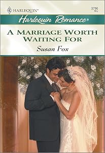 A Marriage Worth Waiting For