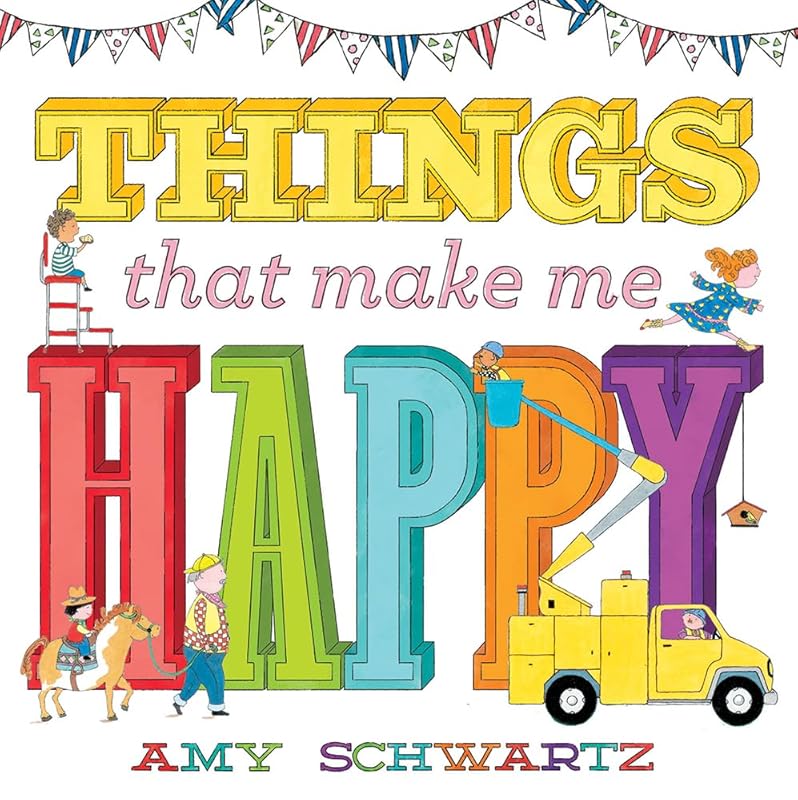 Things That Make Me Happy (100 Things) by Amy Schwartz