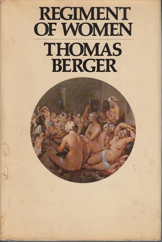 Regiment of Women by Thomas Berger