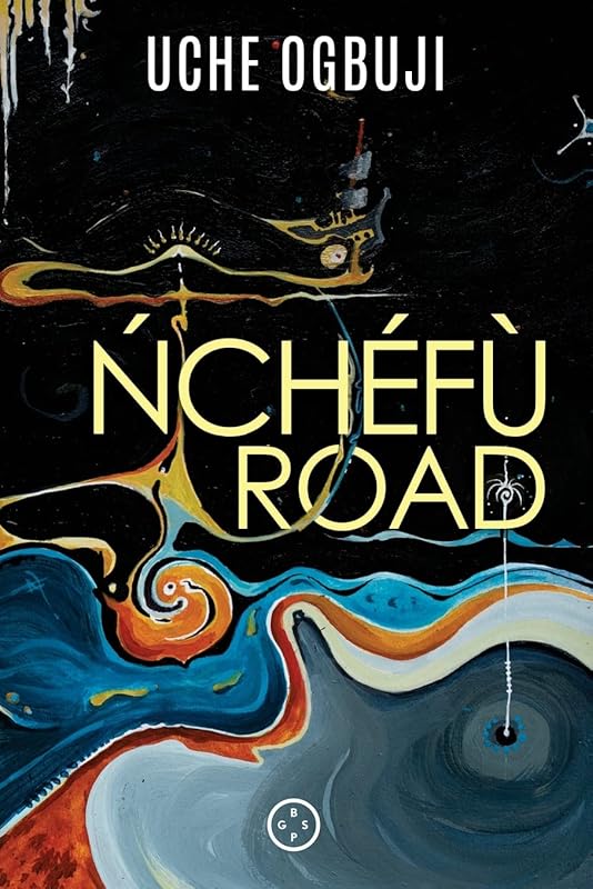 Nchefu Road by Uche Ogbuji