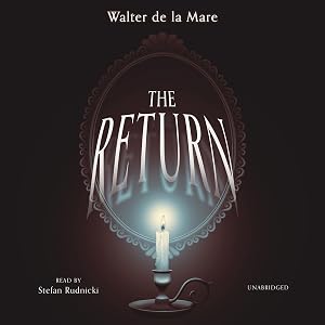 The Return by Walter de la Mare